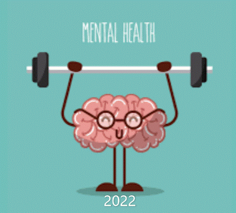 Teal Background with a cartoon brain with glasses,arms and legs, lifting weights over the brain.  Words: Mental Health 2022