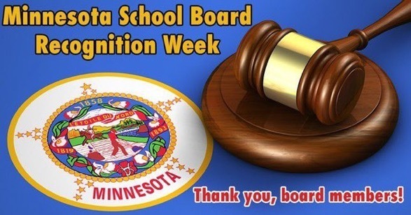 picture of MN state seal along with a gavel on a blue background.  Text reads: Minnesota School Board recognition Week.  Thank. you, board members!