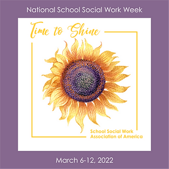 Sunflower on purple background, with text "time to shine, school social work association of America"