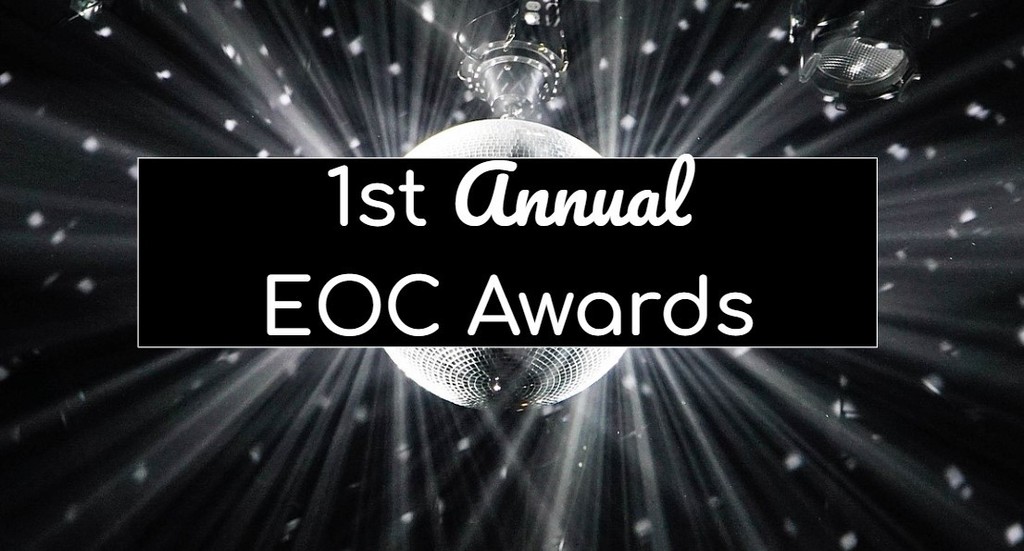 "1st Annual EOC Awards on glitterball background.